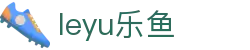 leyu-乐鱼官方网站-乐鱼赛事直播入口
